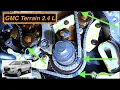 GMC Terrain 2 4 Timing Balance Chain Replacement Step by step