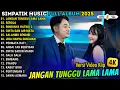 Lagu JANGAN TUNGGU LAMA LAMA - LAILA AYU  ft IRWAN || TRENDING SIMPATIK MUSIC 2025