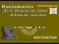 Karaokanta - José José - Cómo fue