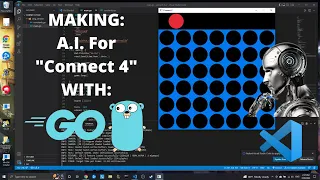 Golang Tutorial - Making A I for Connect 4