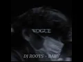 Download Lagu DJ ROOTS - BABY.(slowed)