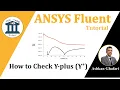 Check Y plus in ANSYS Fluent Plot Y-plus in ANSYS Fluent ANSYS Fluent Tutorial