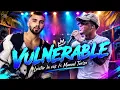 Vulnerable - Luister La Voz Ft Manuel Turizo