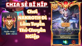 Chia Sẻ Bí Kíp Để Trở Thành 1 Tuyển Thủ Chuyên Nghiệp Sẽ Cần Có Những Gì Từ NAKROTH
