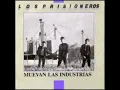 Muevan Las Industrias - Los Prisioneros