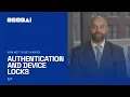 How Not To Get Hacked Authentication and Device Locks