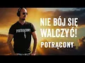Download Lagu   Potrącony - Nie bój się walczyć