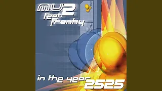 In The Year 2525 LongVersion 