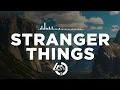 Download Lagu Kygo - Stranger Things (Lyrics)