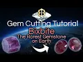 Gem Cutting Tutorial Bixbite The Rarest Gemstone on Earth