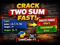 Two Sum Problem in two minutes From O n to O n Solution