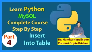 Learn Python MySQL Complete Course Step By Step Insert Into Table Ponnuri Gopie Krishna Part-4