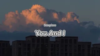 Scorpions - You And I (Lyrics Music Video) cover by Dimas Senopati