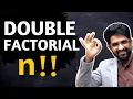 Double Factorial What Is Double Factorial Explained By Aman Sir