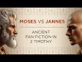 Download Lagu The Magicians Jannes and Jambres: Ancient Fan Fiction in 2 Timothy