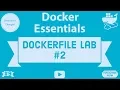 Dockerfile - LABEL EXPOSE ENV Lab Session Docker Essentials