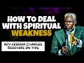 Download Lagu HOW TO DEAL WITH SPIRITUAL WEAKNESS || REV. KESIENA ESIRI #kesiena #rcnwarri #power #rev #love #