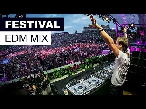 Download MP3 Festival EDM Mix 2018 - Best Electro House Party Music