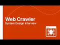 System Design Interview Design a Web Crawler