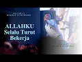Download Lagu 1 Jam Menyembah - Allahku Selalu turut Bekerja by Ps. Vriego Soplely feat GSJS Worship, Pakuwon Mall