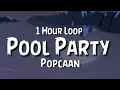 Popcaan - Pool Party {1 Hour Loop}