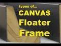 Canvas Floater Frames How to install your canvas into a floater frame