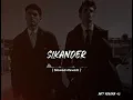 Lagu (Sikandar) use headphones 🎧🎧 Slowed+Reverb 🔥🔥 follow mychenal viral tiktok
