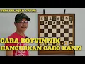 Download Lagu CARA MAIN CATUR DAN BELAJAR CATUR DARI BOTVINNIK (episode 2)