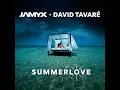 Summerlove - JAMYX & David Tavaré