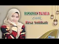 Download Lagu Lirik Ramadhan Tajalla Cover Risa Solihah | AN NUR OFFICIAL