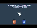 Kinetic Loader Animation with CSS Project Jelly Coder