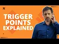 Introduction to Trigger Points