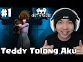 Download Lagu Teddy Bear Membantuku Dalam Melihat - Out Of Sight Indonesia - Part 1