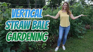 Vertical Straw Bale Gardening