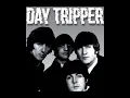 Day tripper #thebeatles