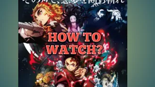 how to watch demon slayer mugen train movie in eng sub dub easily in hindi