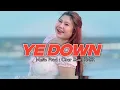 Download Lagu YE DOWN - Onar Duan RMXR || NEW 2025