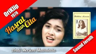 Download Hasrat dan Cita ~ Andi Meriem Mattalatta (hits 1978) MP3