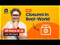 Day 11 JavaScript Closures With Real-World Examples