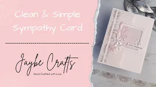 Clean Simple - Pretty Sympathy Card