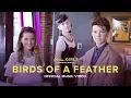 Download Lagu BIRDS OF A FEATHER | Official Music Video | Theme From “Chicken Girls”