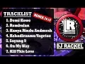 Lagu DJ DEMI KOWE | HANYA RINDU | KEHADIRANMU REMIX TERBARU