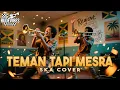 Lagu TEMAN TAPI MERSA - RATU SKA COVER (RUDE VIBES)
