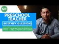 Preschool Teacher Interview Questions with Answer Examples