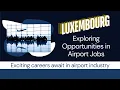 Download Lagu Luxembourg Airport Jobs with Visa Sponsorship #free #visa