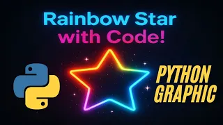 Python Turtle Rainbow Star Create Stunning RGB Star Pattern with Loops Colors M3EP2