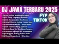 Download Lagu DJ JAWA TERBARU 2025 FULL BASS || DJ DUH SAYANG NGAPUNTENE SAESTU || DJ JAWA FULL ALBUM TERBARU 2025