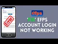 How to Fix EFPS Account Login Not Working 2024