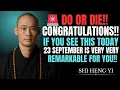 Download Lagu 🚨 FINAL WARNING! Congratulations If You See This Today 23 September– Not a Coincidence | Shi Heng Yi