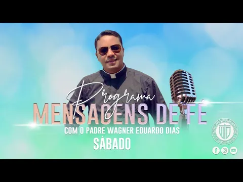 Download MP3 PROGRAMA MENSAGENS DE FÉ 27/04/24 - Padre Wagner Eduardo